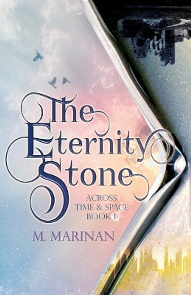 The Eternity Stone M Marinan 9781990014185