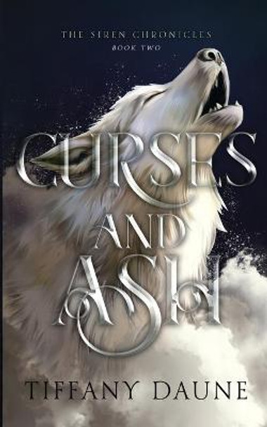 Curses and Ash Tiffany Daune 9780995188143