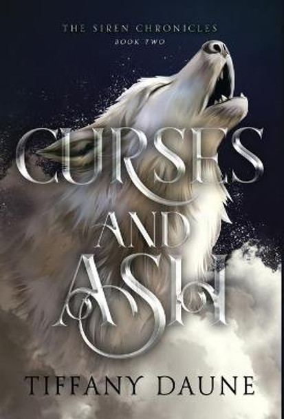 Curses and Ash Tiffany Daune 9781777104238