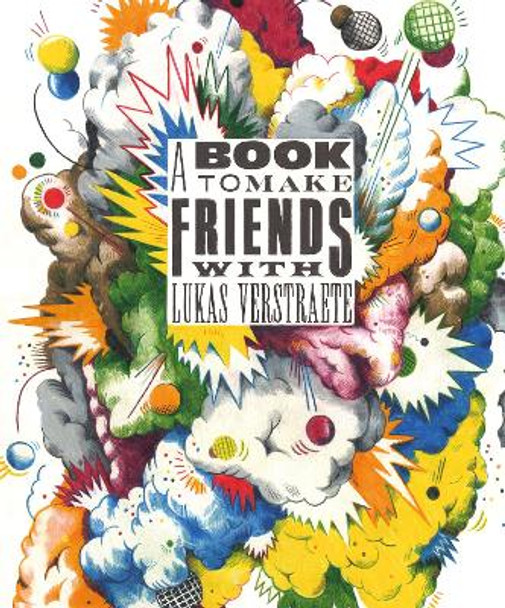 A Book To Make Friends With Lukas Verstraete 9781683965640