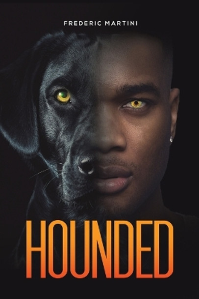Hounded Frederic Martini 9781685622558