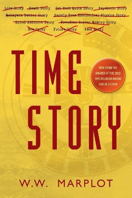 Time Story by W W Marplot