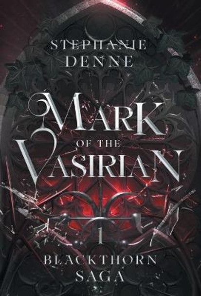 Mark of the Vasirian Stephanie Denne 9781738727223