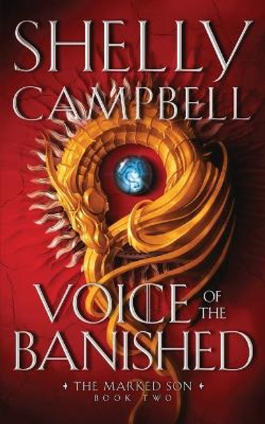 Voice of the Banished Shelly Campbell 9781738856824
