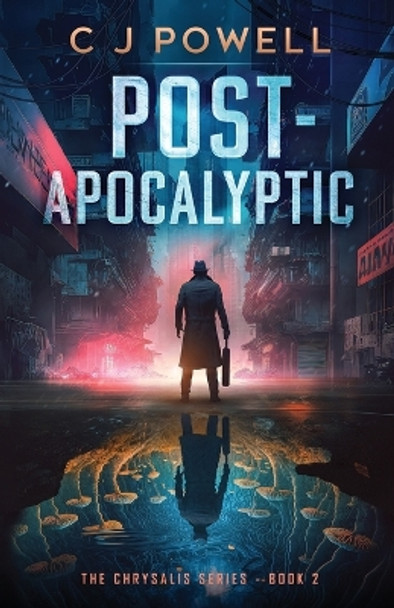 Post-Apocalyptic C J Powell 9781739209810