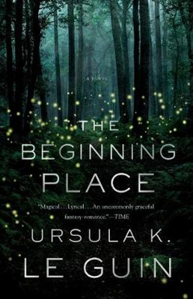 The Beginning Place Ursula K Le Guin (New Directions) 9781250191069