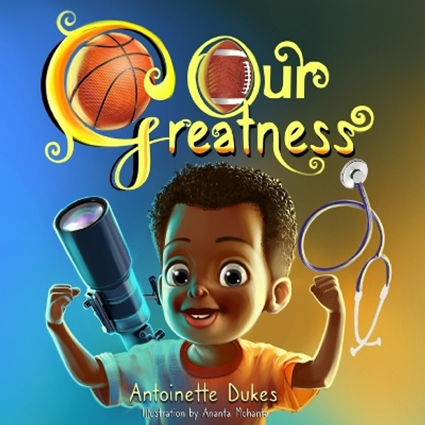 Our Greatness! by Ananta Mohanta