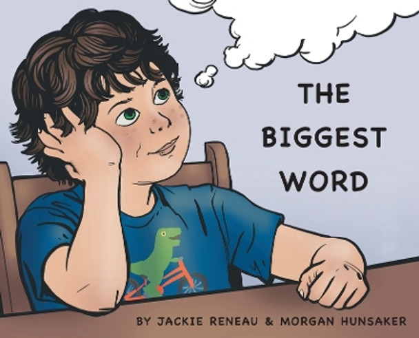 The Biggest Word Jackie Reneau 9781039112797