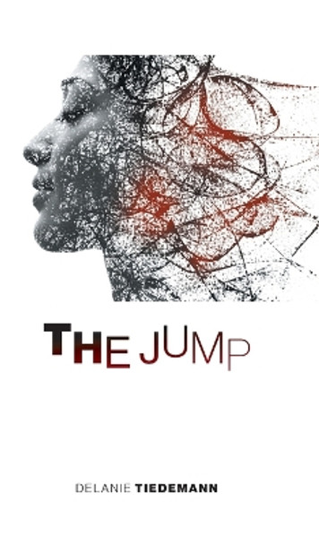 The Jump Delanie Tiedemann 9781039169524