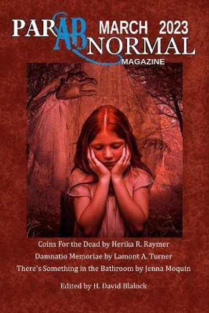 Parabnormal Magazine March 2023 by H David Blalock
