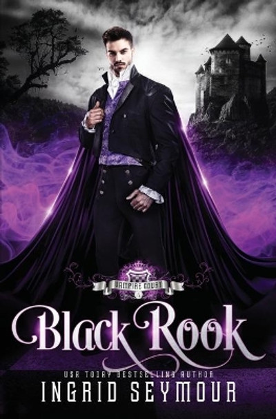 Vampire Court: Black Rook Ingrid Seymour 9781099051265