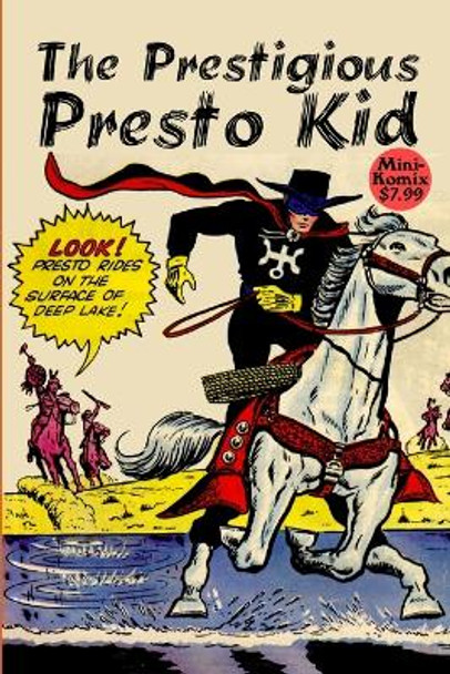 The Prestigious Presto Kid by Mini Komix