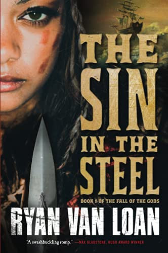 The Sin in the Steel Ryan Van Loan 9781250222596