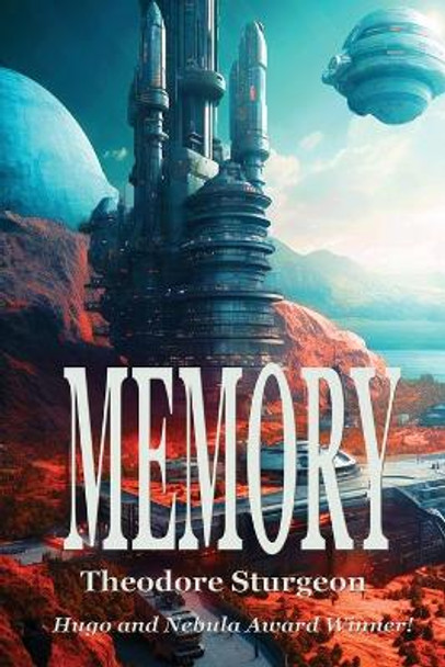 Memory Theodore Sturgeon 9781515460701