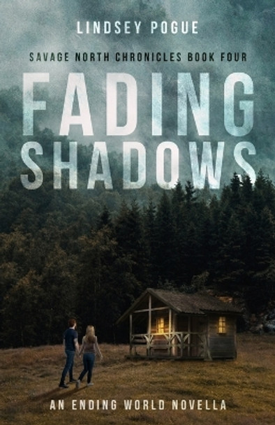 Fading Shadows Lindsey Pogue 9781638481430