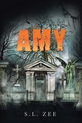 Amy by S L Zee