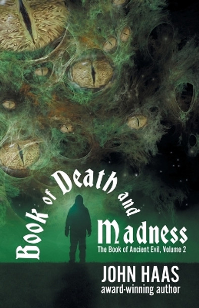 Book of Death and Madness John Haas 9781680574005