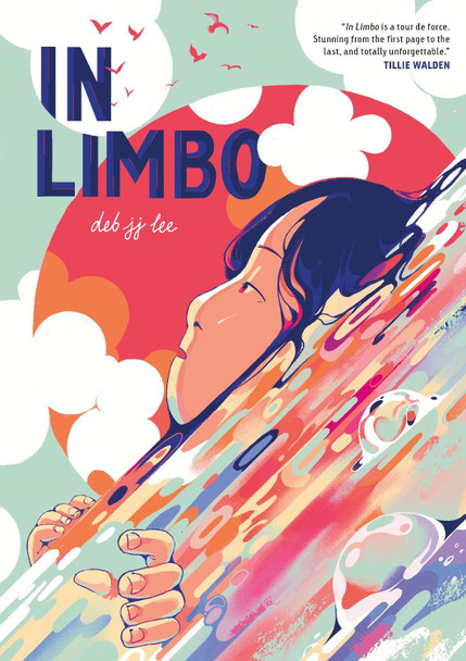 In Limbo: A Graphic Memoir Deb JJ Lee 9781250252661