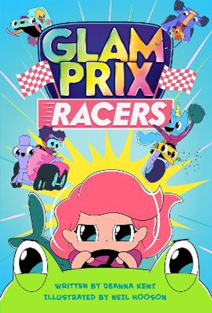 Glam Prix Racers Deanna Kent 9781250265388