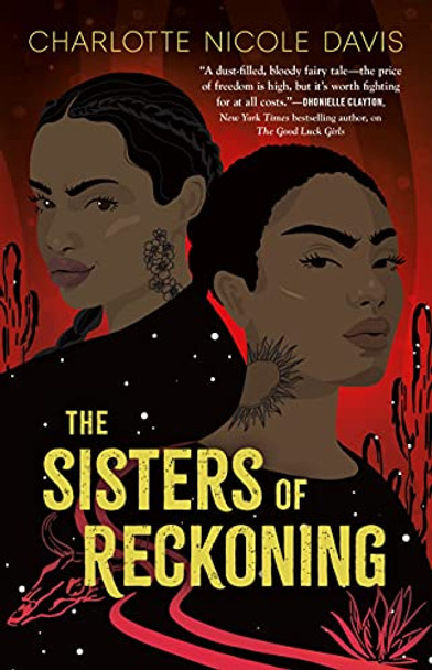 The Sisters of Reckoning Charlotte Nicole Davis 9781250299758