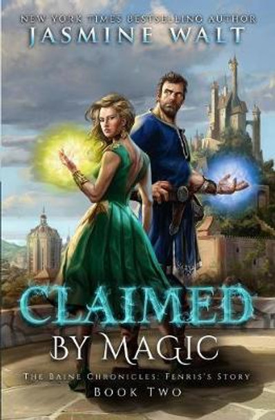 Claimed By Magic Jasmine Walt 9781948108157