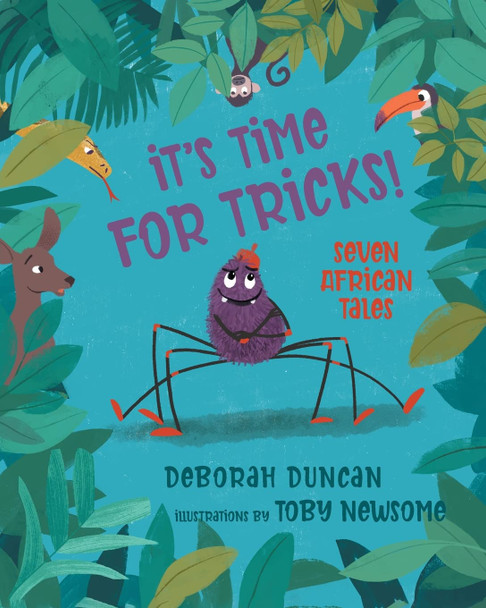 It's Time for Tricks!: Seven African Tales Deborah Duncan 9781039141230