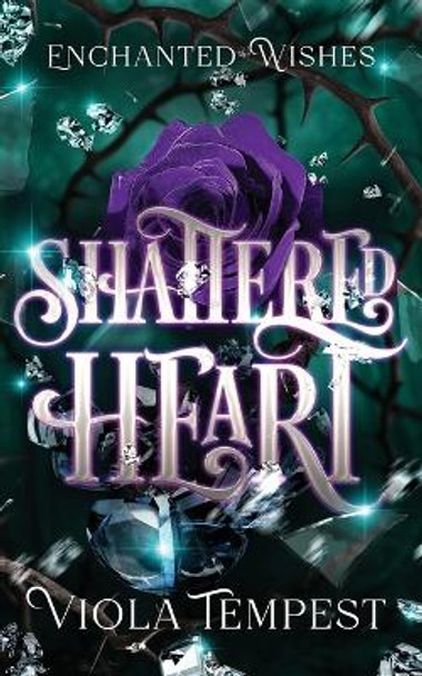 Shattered Heart Viola Tempest 9781959671367