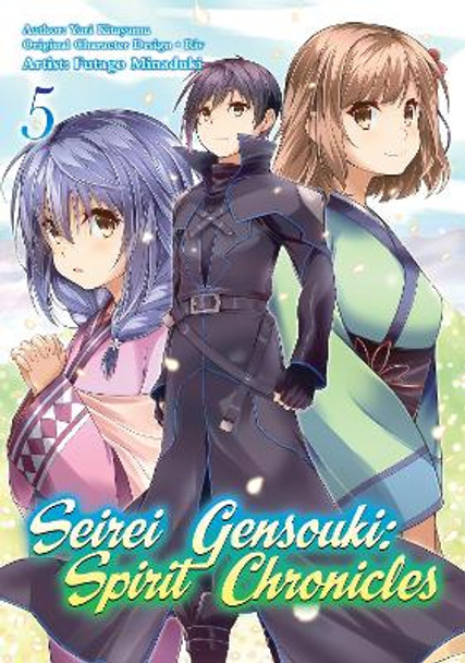 Seirei Gensouki: Spirit Chronicles (Manga): Volume 5 by Yuri Shibamura