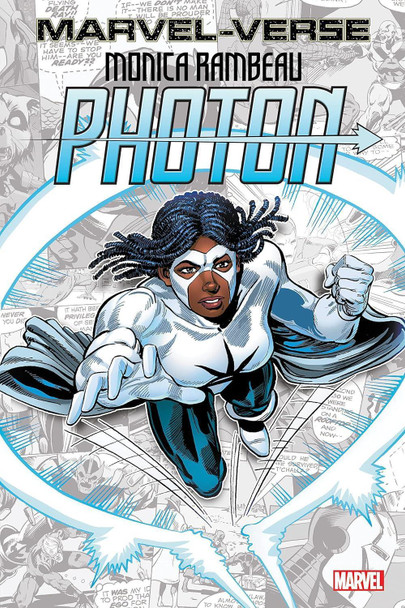 Marvel-verse: Monica Rambeau - Photon by Roger Stern