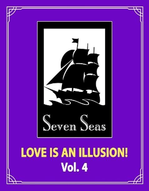 Love is an Illusion! Vol. 4 by Fargo