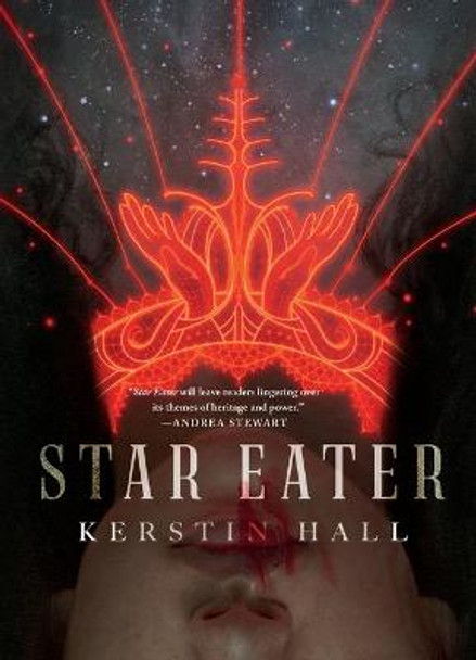 Star Eater Kerstin Hall 9781250625335