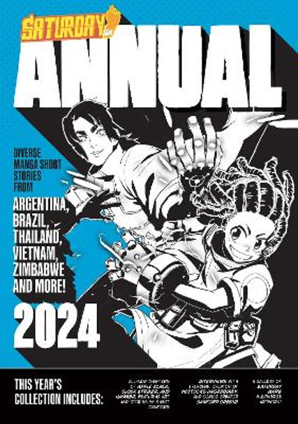 Saturday AM Annual 2024: A Celebration of Original Diverse Manga-Inspired Short Stories from Around the World: Volume 2 Saturday AM 9780760382523