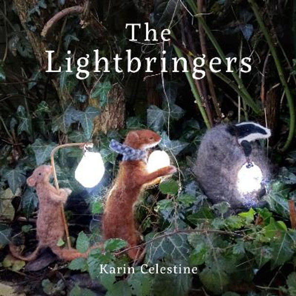 The Lightbringers Karin Celestine 9781914079351