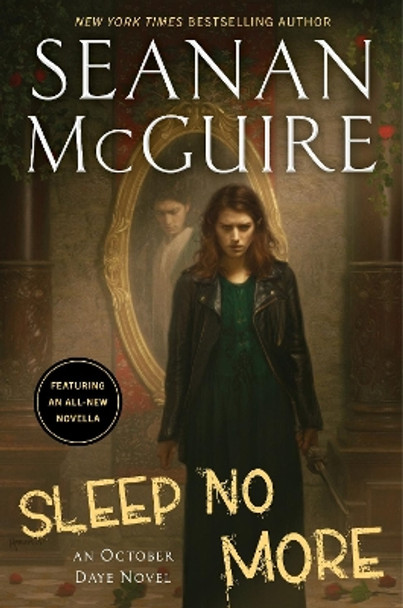 Sleep No More Seanan McGuire 9780756416836