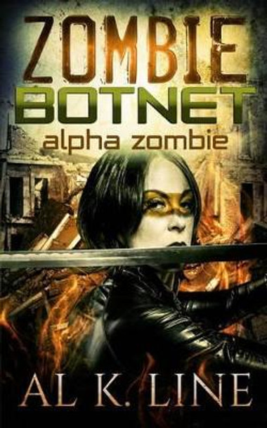 Alpha Zombie Al K Line 9781499168174