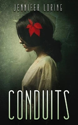 Conduits Jennifer Loring 9780998748986