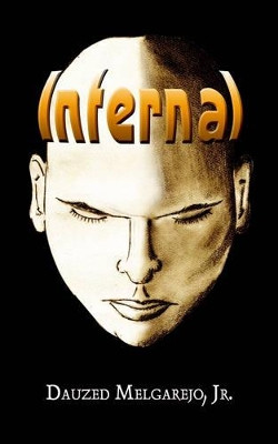 Infernal by Dauzed Melgarejo Jr
