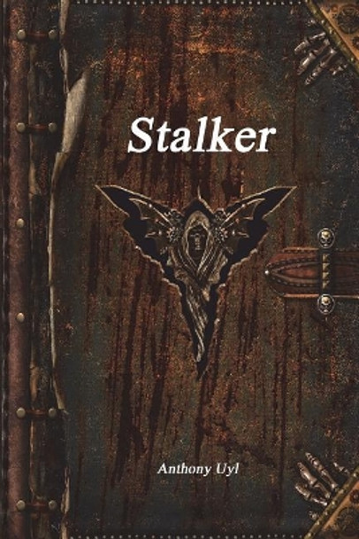 Stalker Anthony Uyl 9781521819999