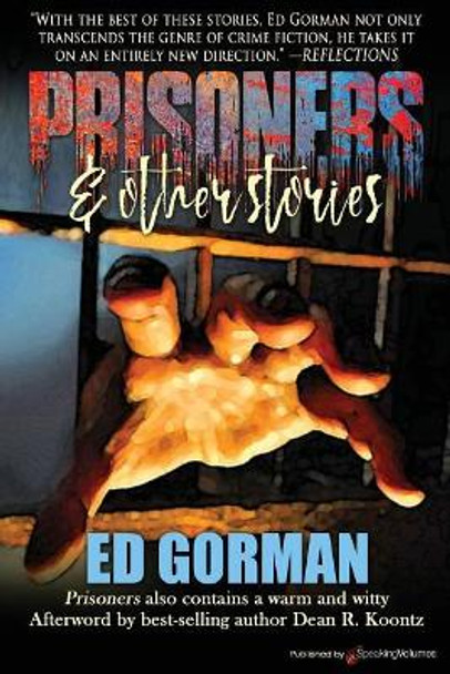 Prisoners & Other Stories by Ed Gorman