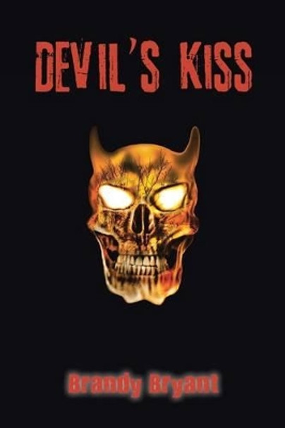 Devil's Kiss Brandy Bryant 9781524528485