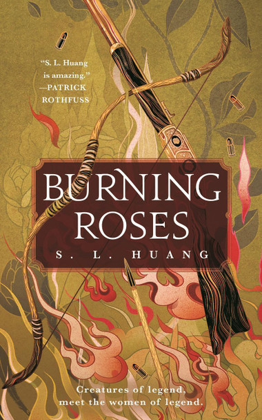 Burning Roses S. L. Huang 9781250879202