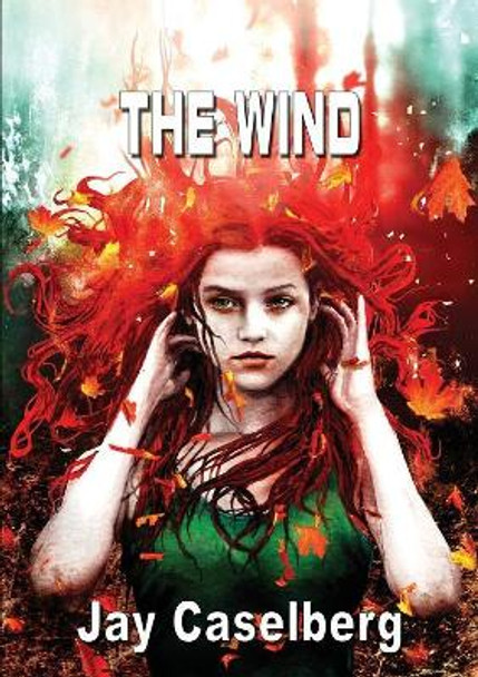 The Wind by Jay Caselberg