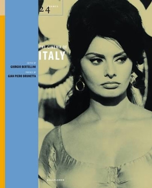 The Cinema of Italy Giorgio Bertellini 9781903364987