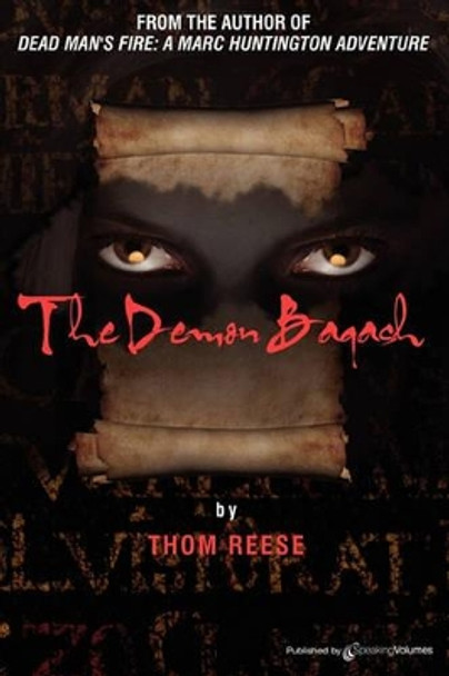 The Demon Baqash by Thom Reese