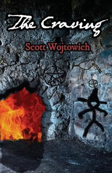 The Craving Scott Wojtowich 9781951985974