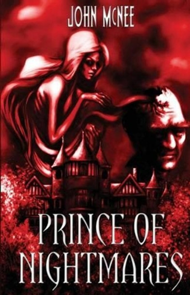 Prince of Nightmares John McNee 9781940250212