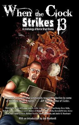 When the Clock Strikes 13 In Your Face Books 9781999081911