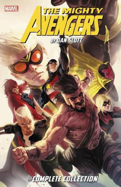 Mighty Avengers By Dan Slott: The Complete Collection Dan Slott 9781302915667