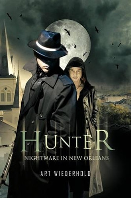 Hunter: Nightmare in New Orleans Art Wiederhold 9781426956522
