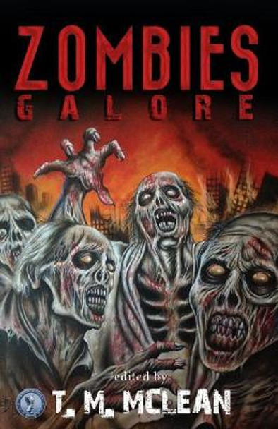 Zombies Galore Stephen Cooney 9781500994822